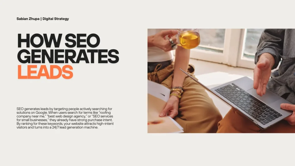 How SEO generates leads by targeting high intent search traffic