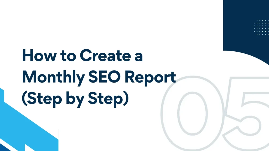 monthly SEO report,SEO monthly report,SEO report template,SEO report example,monthly SEO report PDF,how to create SEO report,SEO report metrics,SEO report for clients,SEO KPIs report