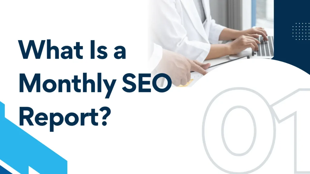 monthly SEO report,SEO monthly report,SEO report template,SEO report example,monthly SEO report PDF,how to create SEO report,SEO report metrics,SEO report for clients,SEO KPIs report