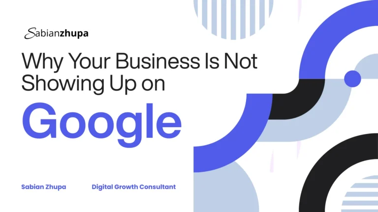 Why your business is not showing up on Google